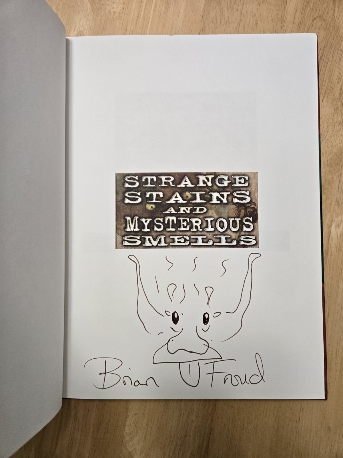 Strange Stains & Mysterious Smells by Terry Jones & Brian Froud SIGNED HC