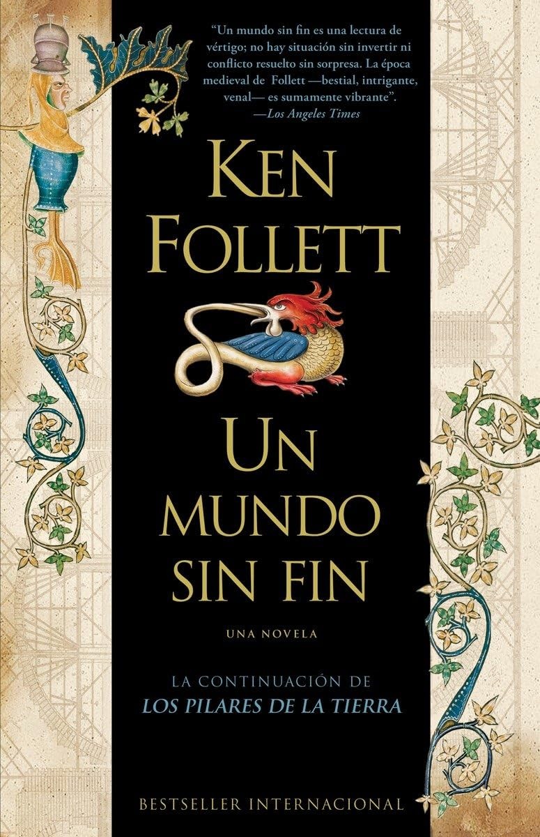Un mundo sin fin (Kingsbridge) (Spanish Edition)