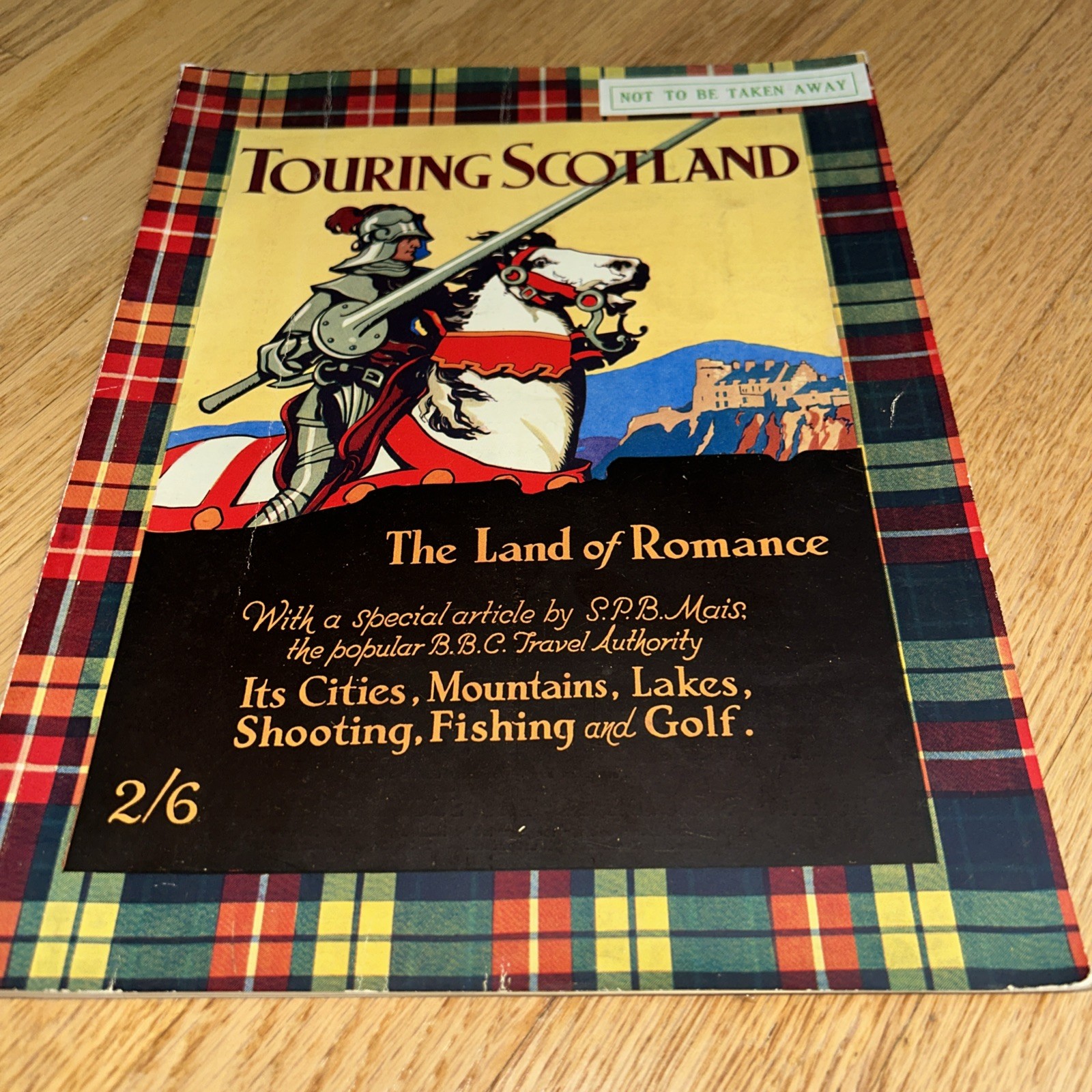 1930&rsquo;s TOURING SCOTLAND, THE LAND OF ROMANCE Tourist Guide Book 112 Pages
