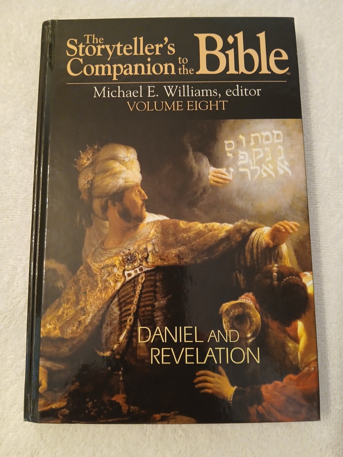 The Storyteller&rsquo;s Companion to the Bible Vol 8: Daniel and Revelation GOOD PLUS