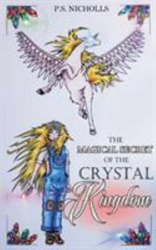 The Magical Secret of the Crystal Kingdom, Like New Used, Free shipping in th…