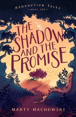 Marty Machowski The Shadow and the Promise (Paperback) (UK IMPORT)