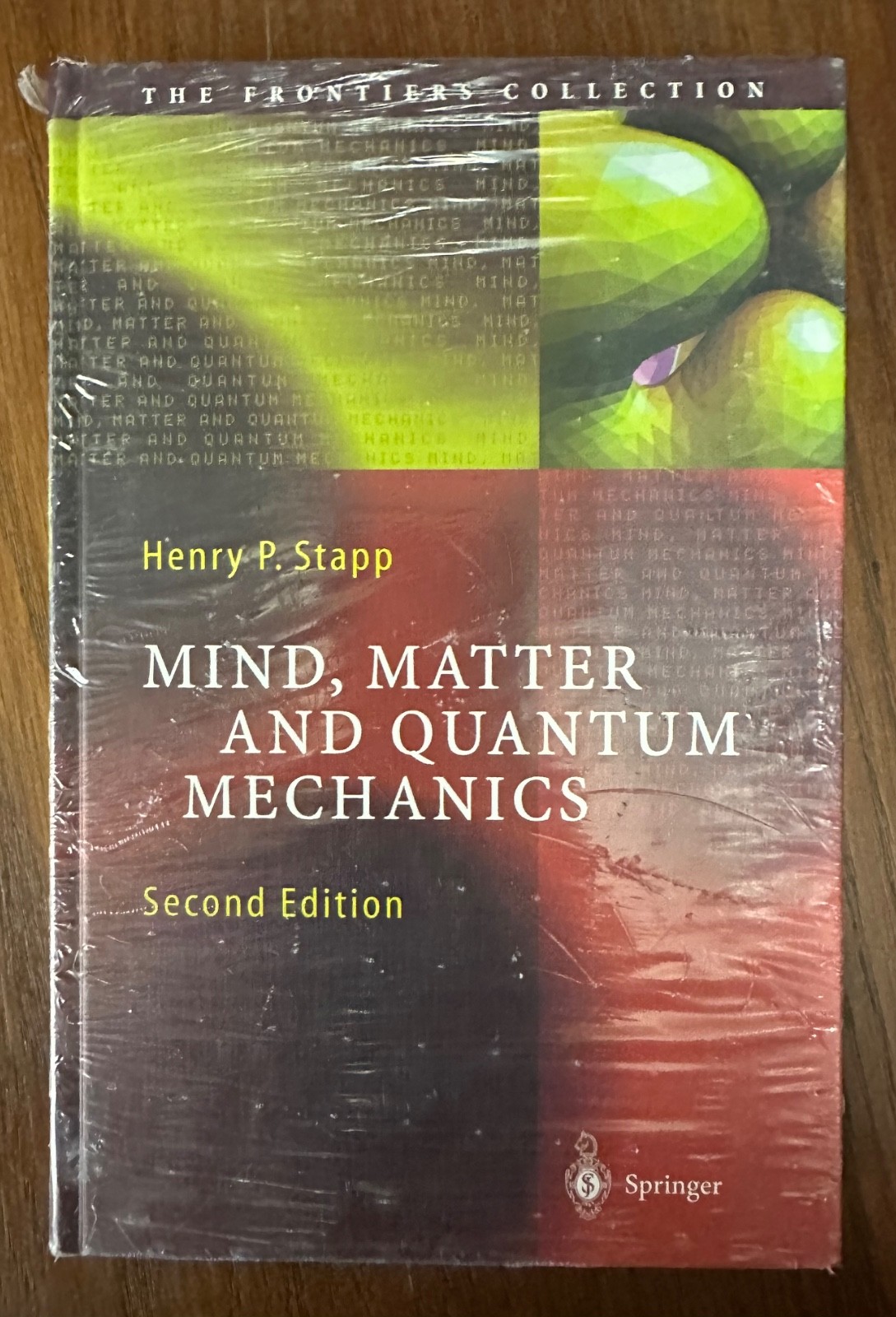 Mind, Matter and Quantum Mechanics 2nd Edition by Henry P Stapp Hardcover NEW