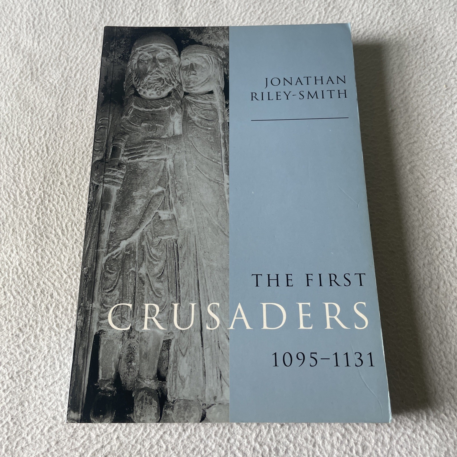 The First Crusaders, 1095-1131 by Jonathan Riley-Smith Paperback 1998 Cambridge