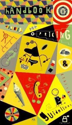 Graphic Artists Guild Handbook: Pricing and Ethical Guidelines