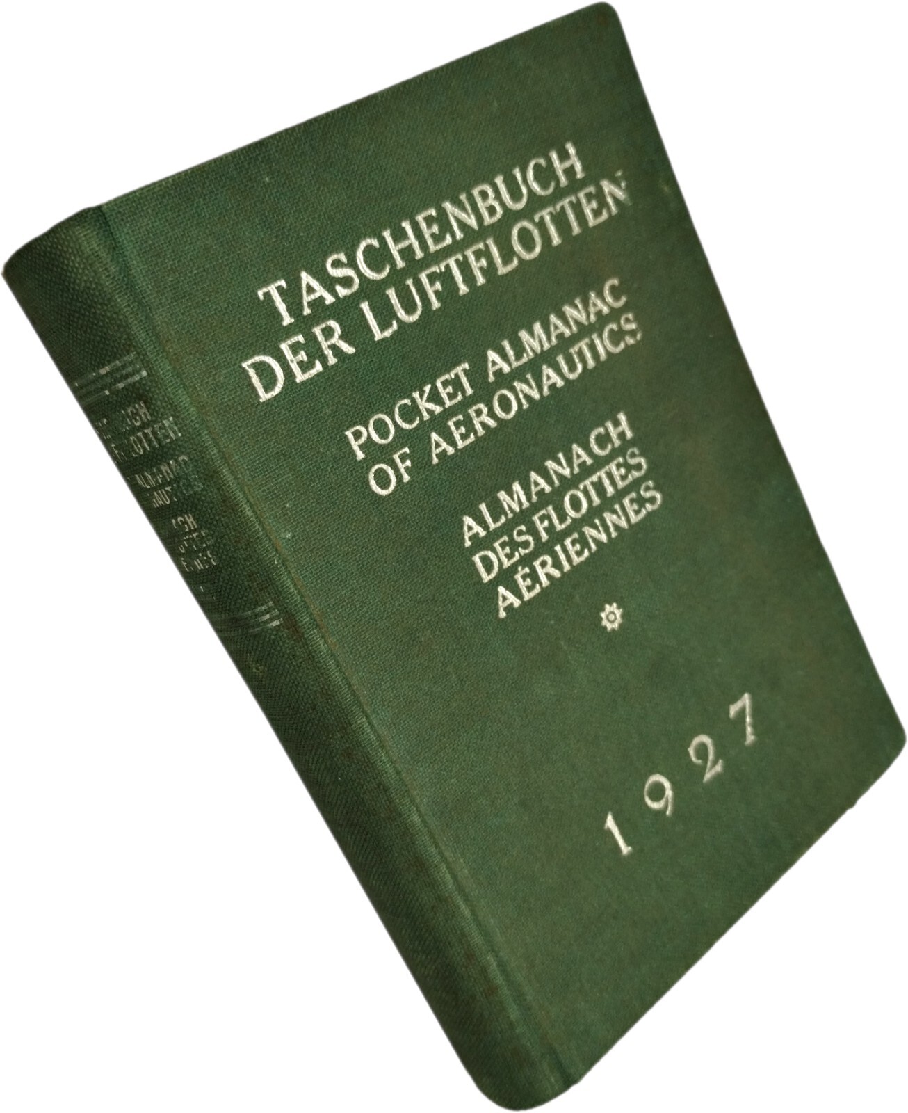 1927 Book TASCHENBUCH DER LUFTFLOTTEN Pocket Almanac of Aeronautics::GERMAN