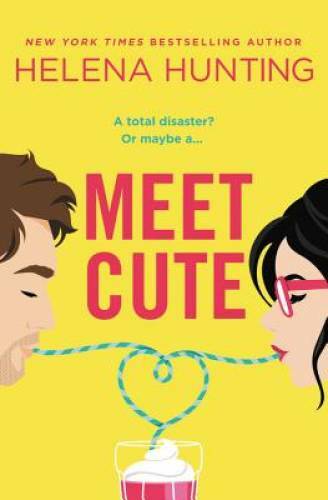 Meet Cute – Paperback By Hunting, Helena – GOOD