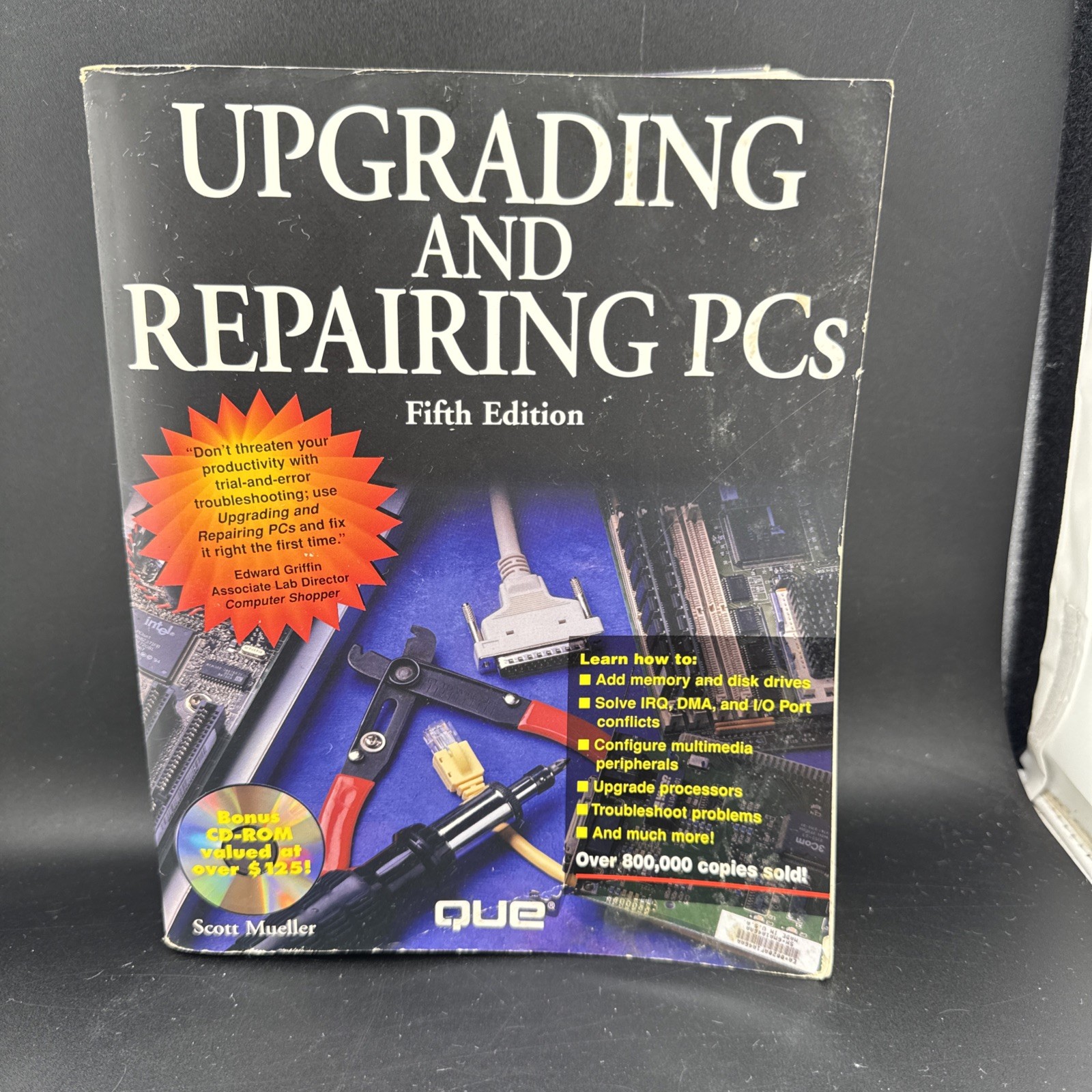 Upgrading and Repairing PC&rsquo;s by Scott Mueller (1995, Hardcover)