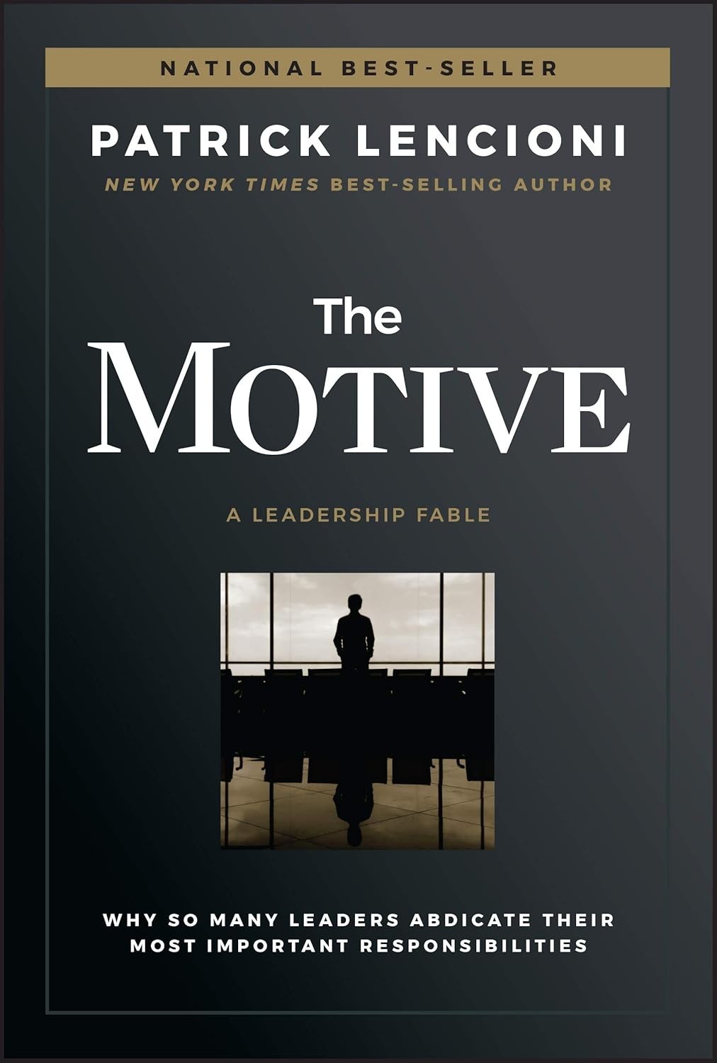 The Motive (Paperback) by Patrick M. Lencioni
