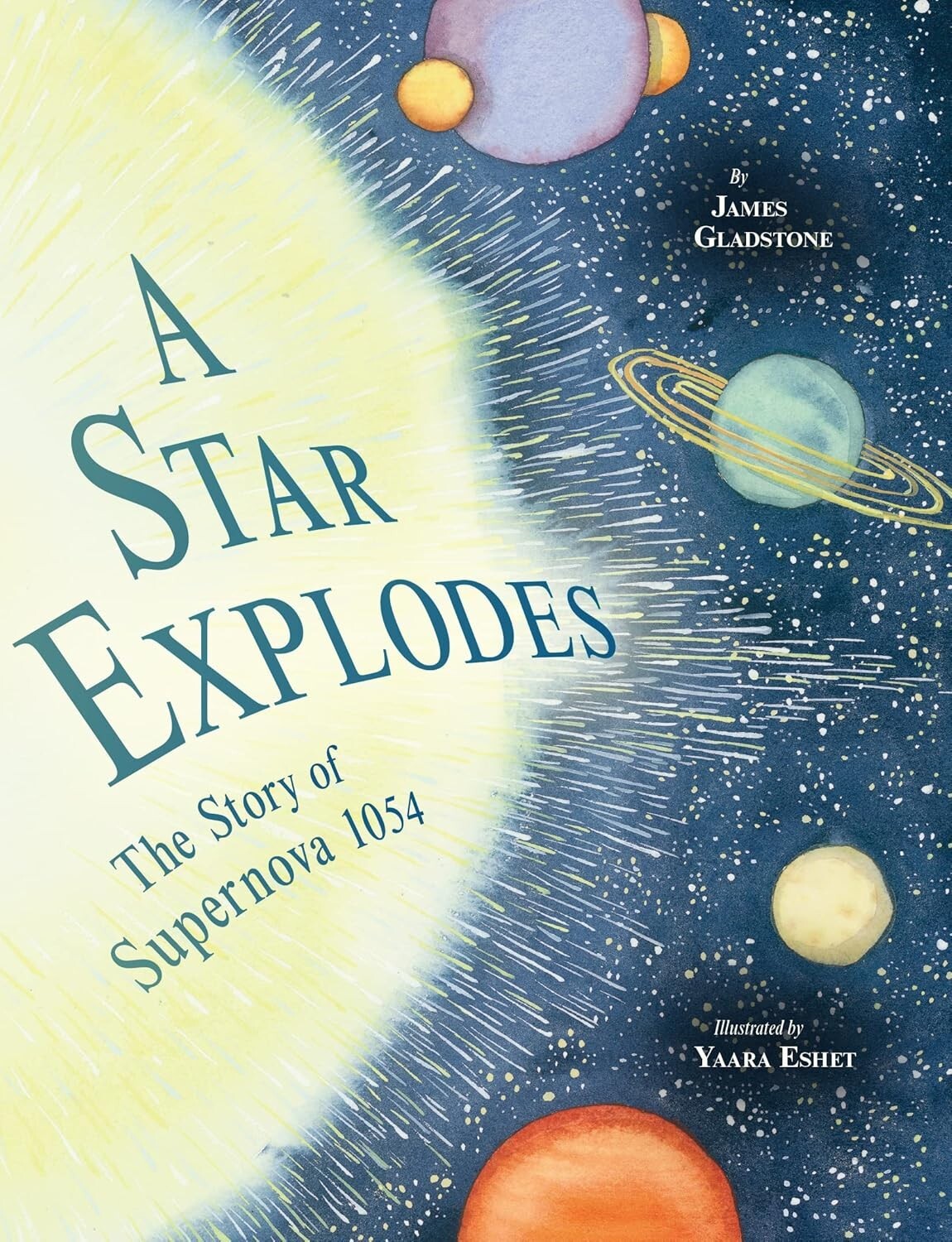A Star Explodes: The Story of Supernova 1054 (Hardback or Cased Book)