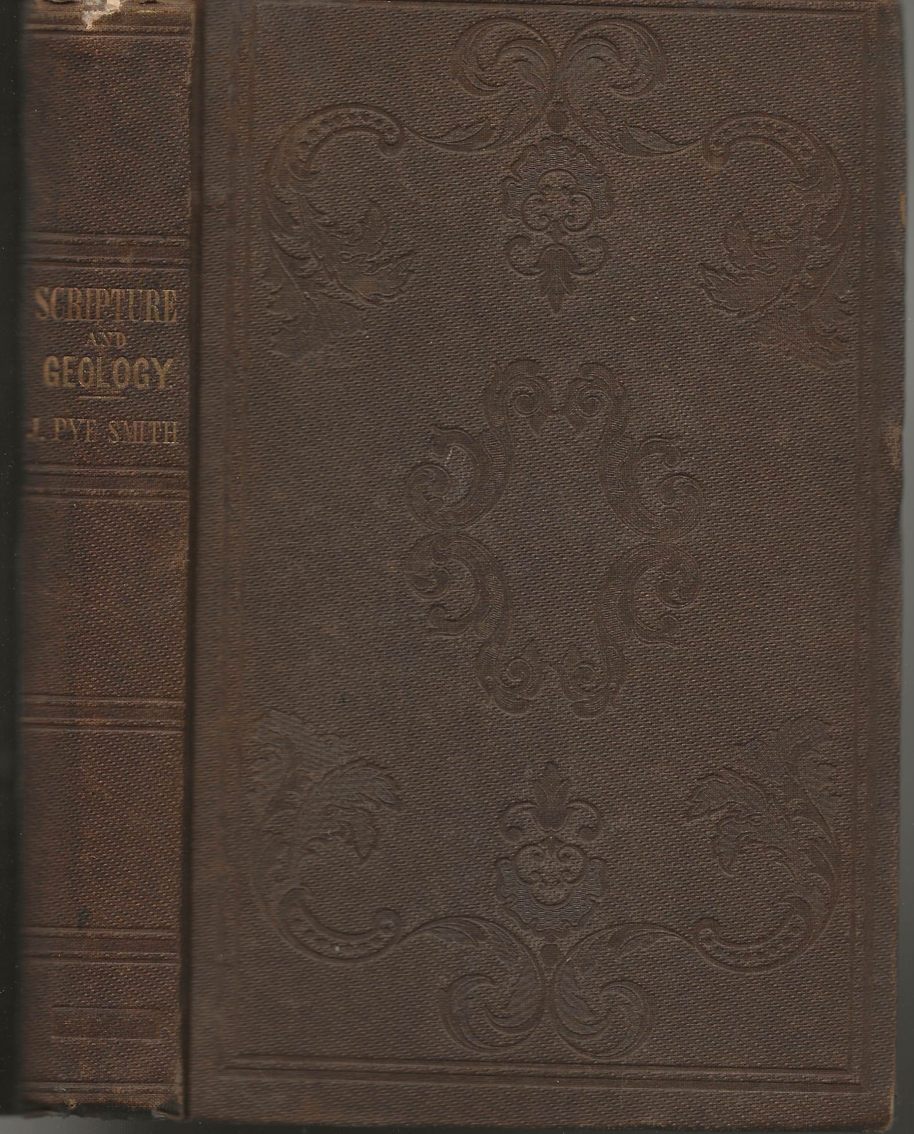 John Pye Smith. Relation between Holy Scriptures and…Geological Science. 1850