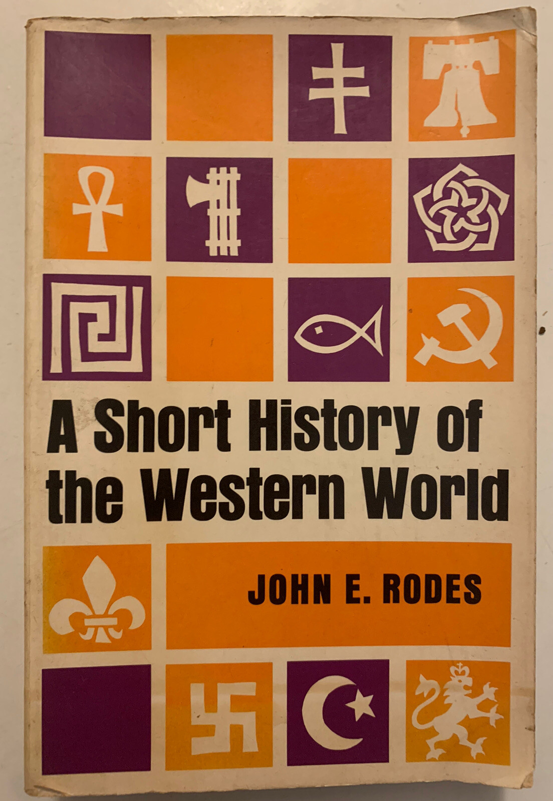 A Short History of the Western World by John E. Rodes 1970 (Paperback, 608 pages