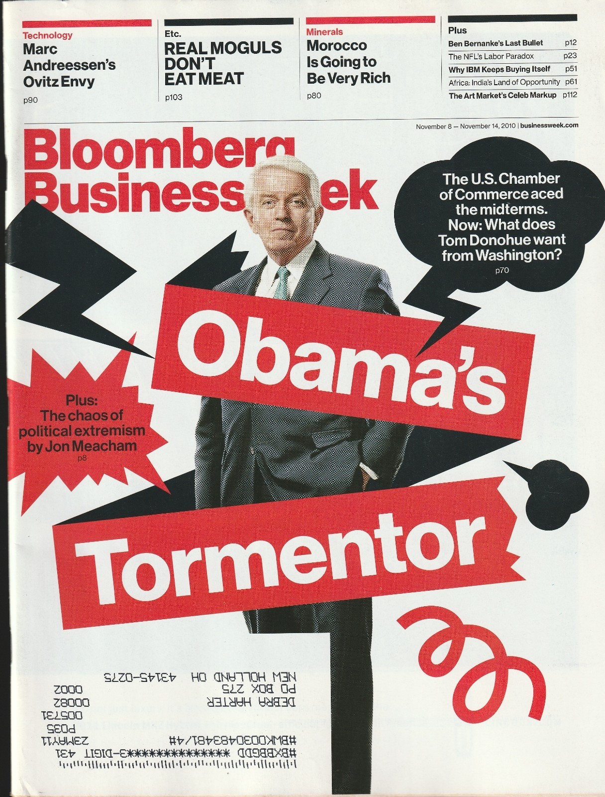 Bloomberg Businessweek Magazine November 8-14, 2010 Obama&rsquo;s Tormentor
