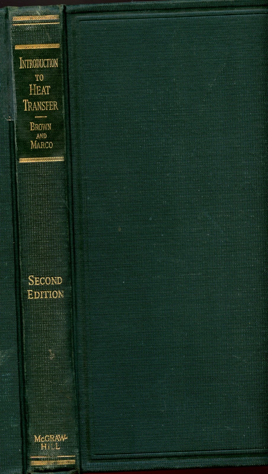 Mechanical Engineering – Introduction to Heat Transfer, by; Brown, HC Book, 1931