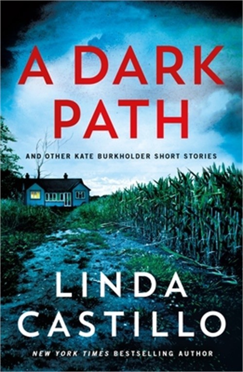 A Dark Path: And Other Kate Burkholder Short Stories (Paperback or Softback)