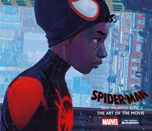 Spider-Man: Into the Spider-Verse -The Art of the Movie by