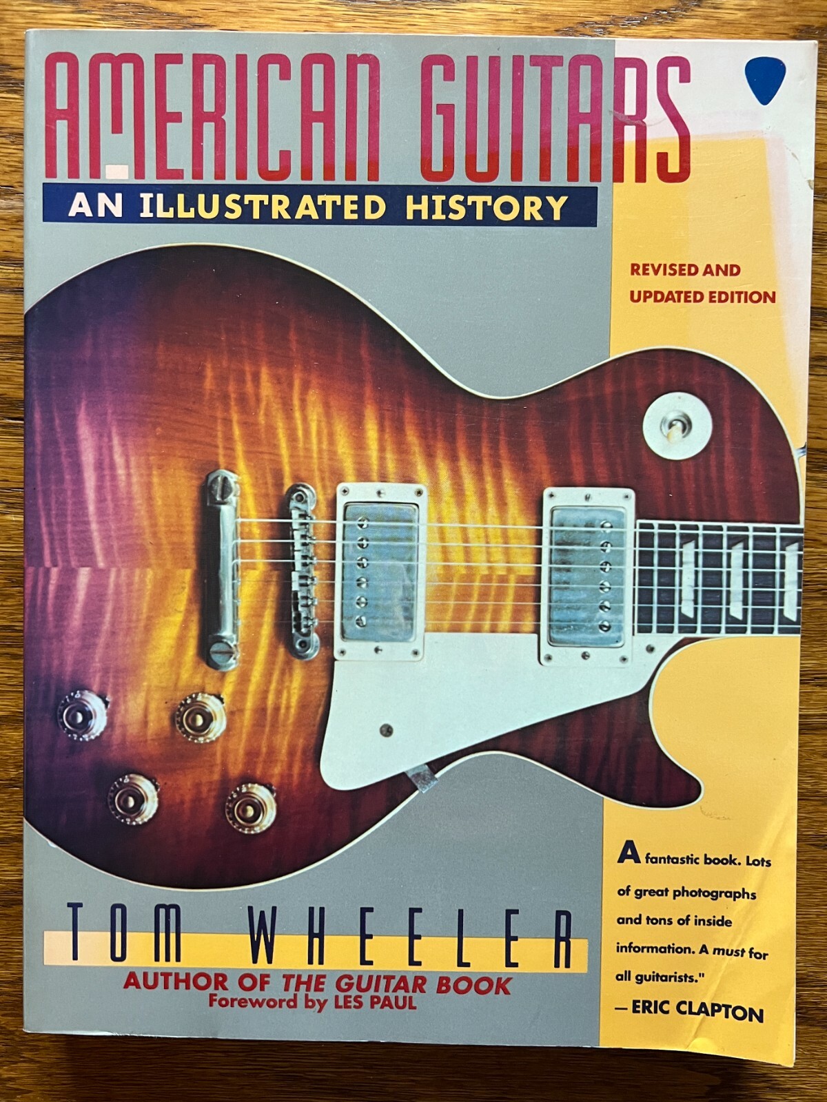 AMERICAN GUITARS Tom Wheeler 1992 softcover whopping 370pages ISBN 0062731548