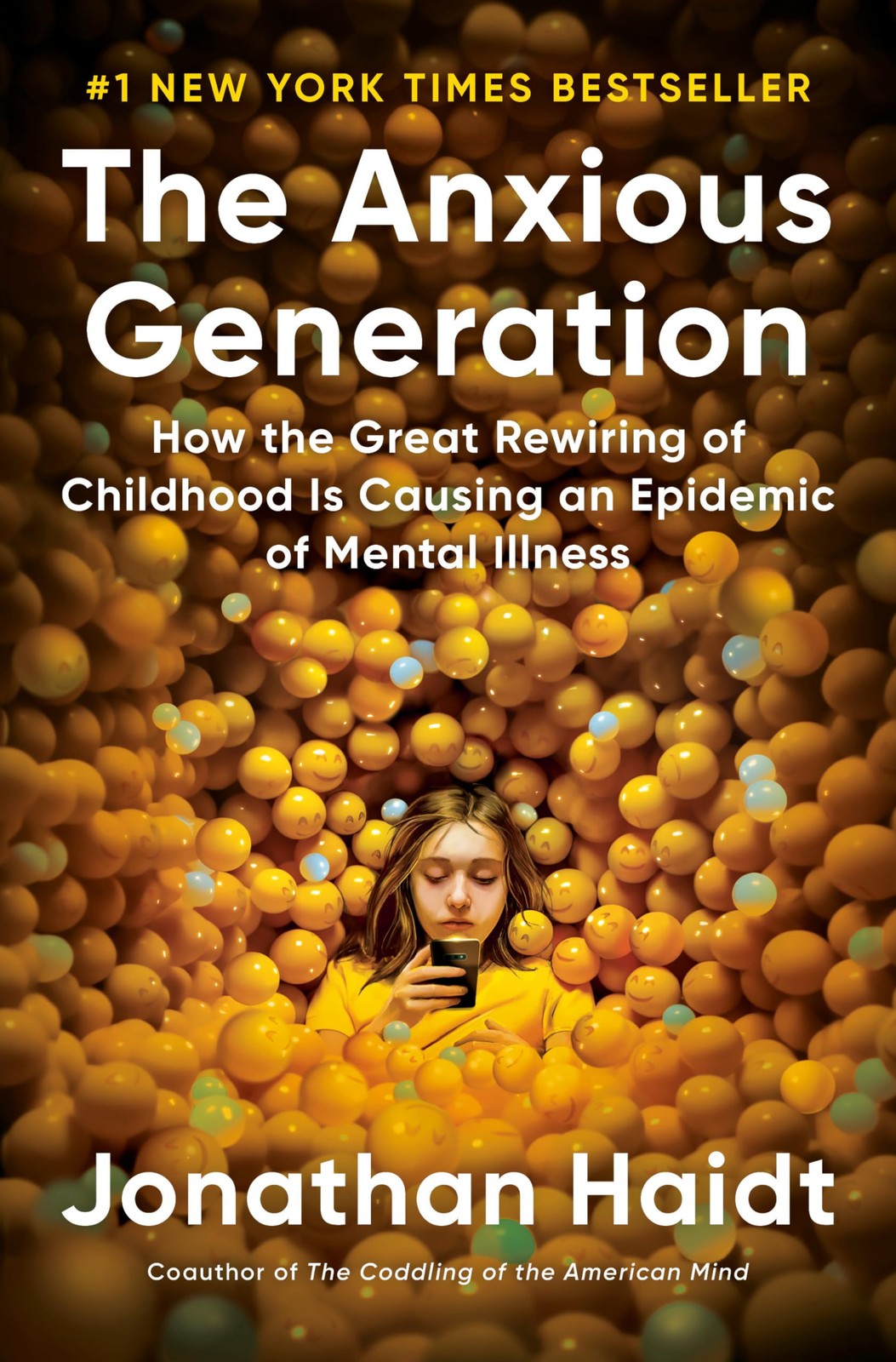 The Anxious Generation: How the Great Rewiring of Childhood Is Causing an Ep…