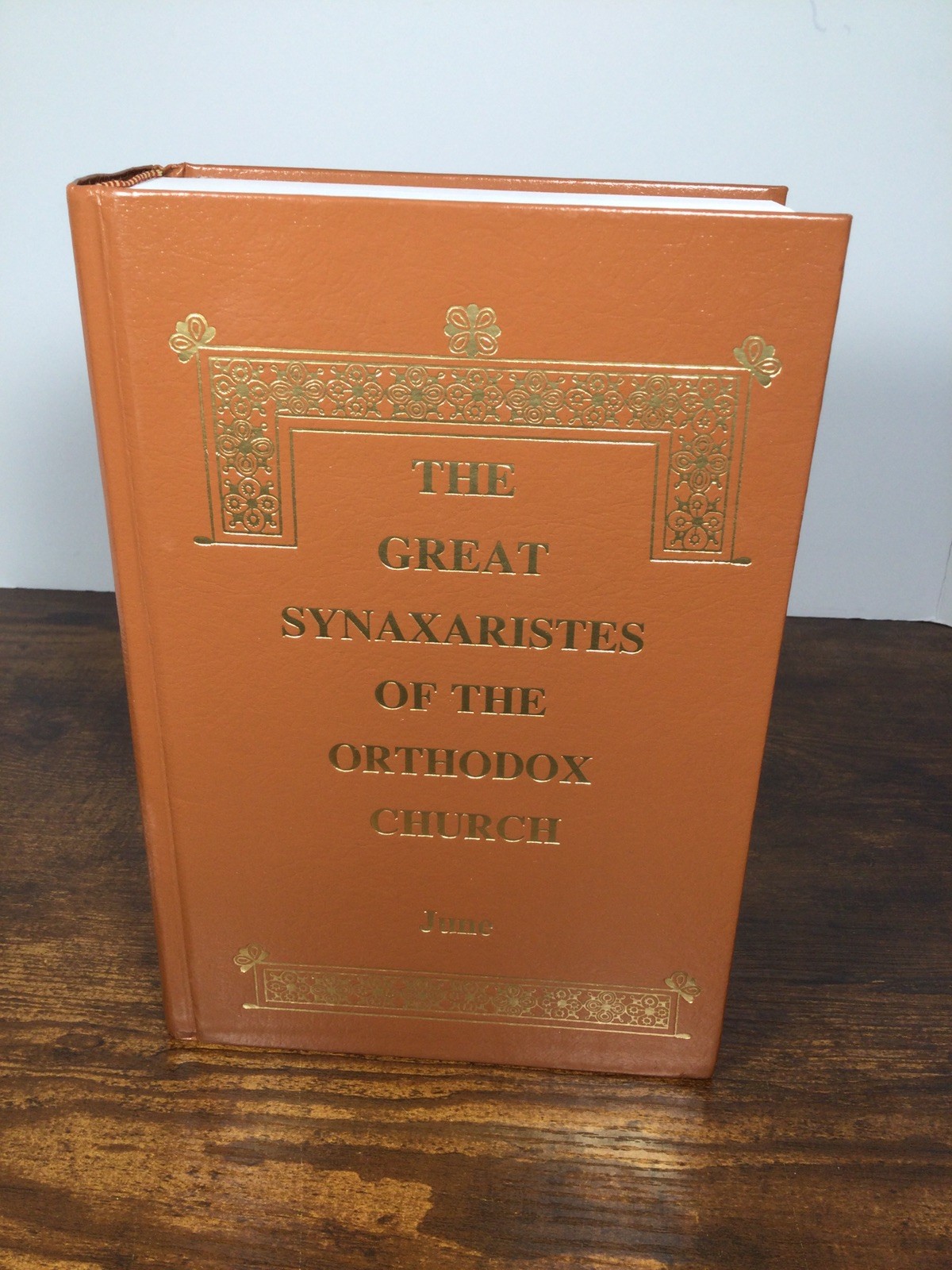 The Great Synaxaristes Of The Orthodox Church June 2007 Religious Text HC Book
