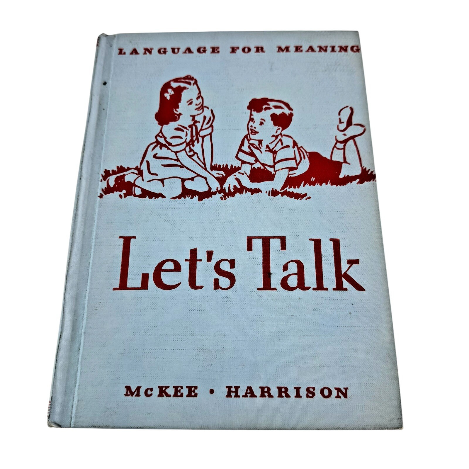 Let&rsquo;s Talk McKee Harrison Children&rsquo;s Reader School Language Book 1947 VG