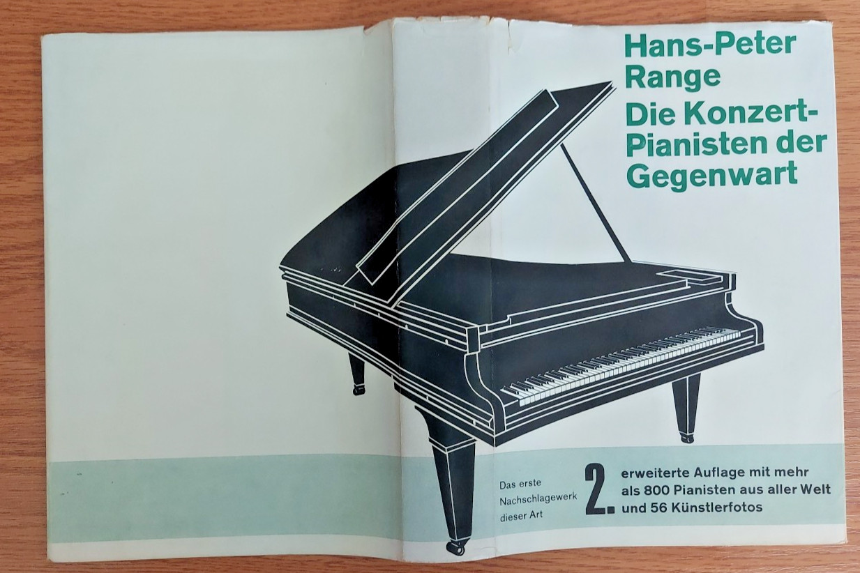 German Edition Hans-Peter Range Die Konzert-Pianisten der Gegenwart 1966 Book HC