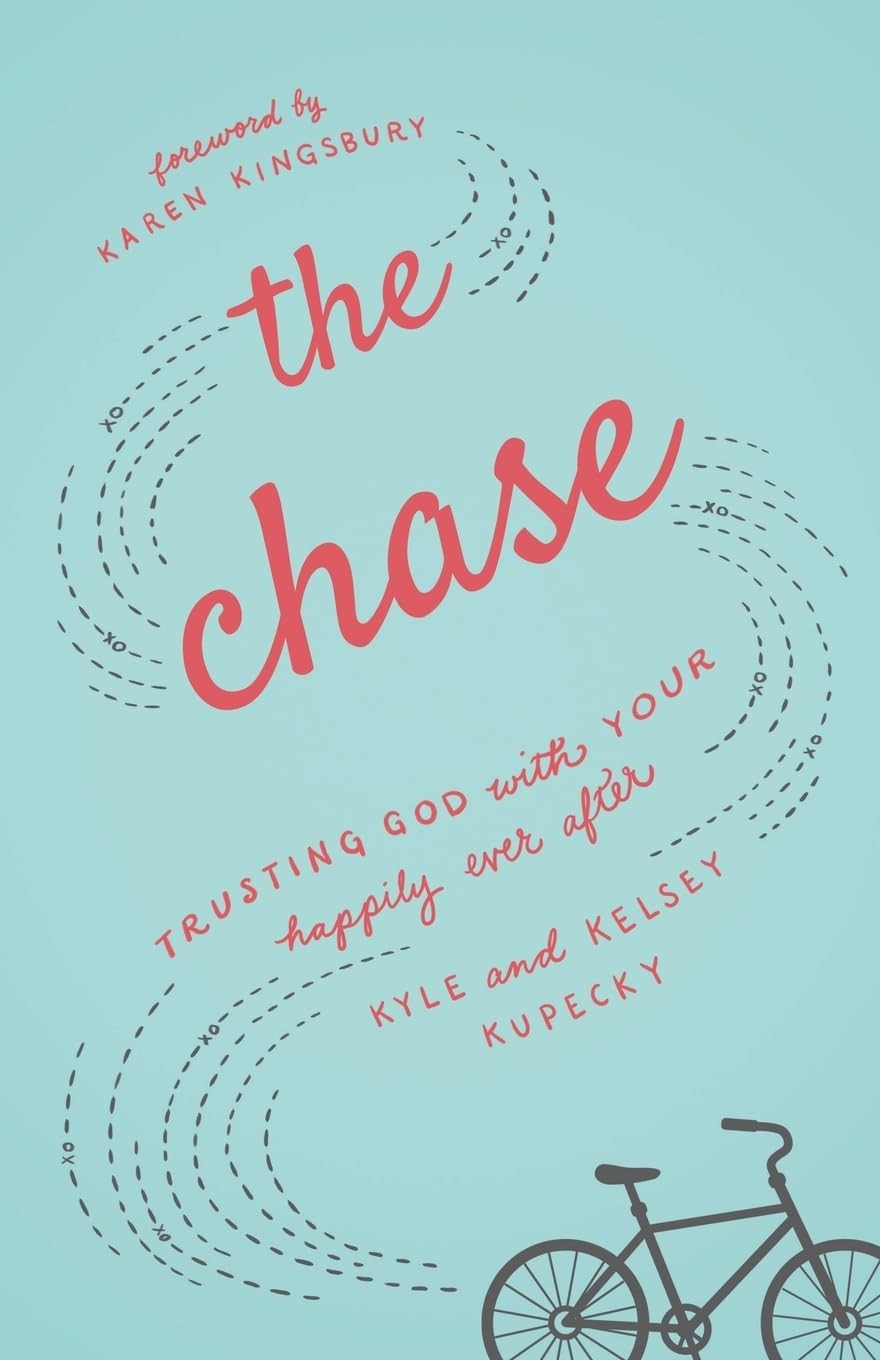The Chase: Trusting God with Your Happily Ever After – paperback Kupecky, Ky…