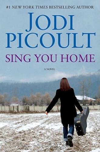 Sing You Home: A Novel – Hardcover By Picoult, Jodi – GOOD