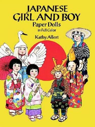 Japanese Girl and Boy Paper Dolls in Full Color – Paperback – GOOD