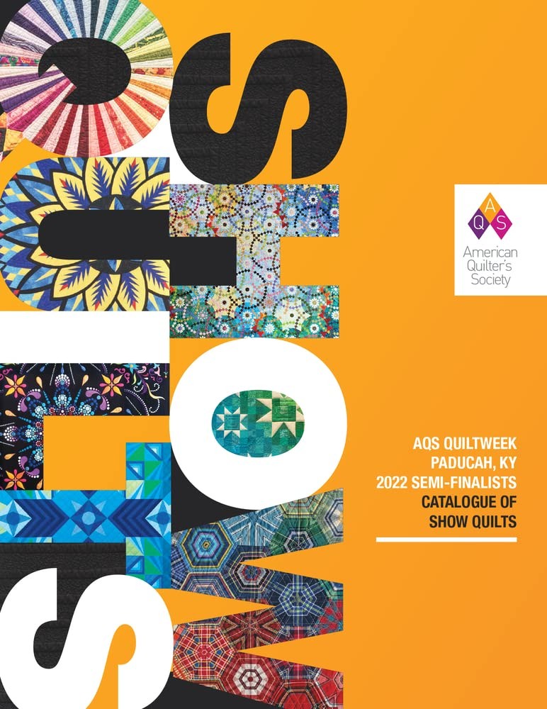 2022 Catalogue of Show Quilts – – Good – See condition notes