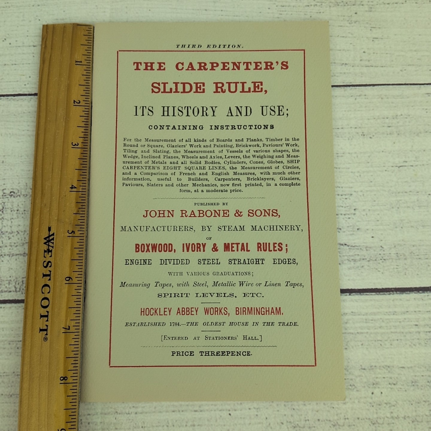 The CARPENTERS SLIDE RULE Its History and Use 3rd Ed Reprint Of 1880
