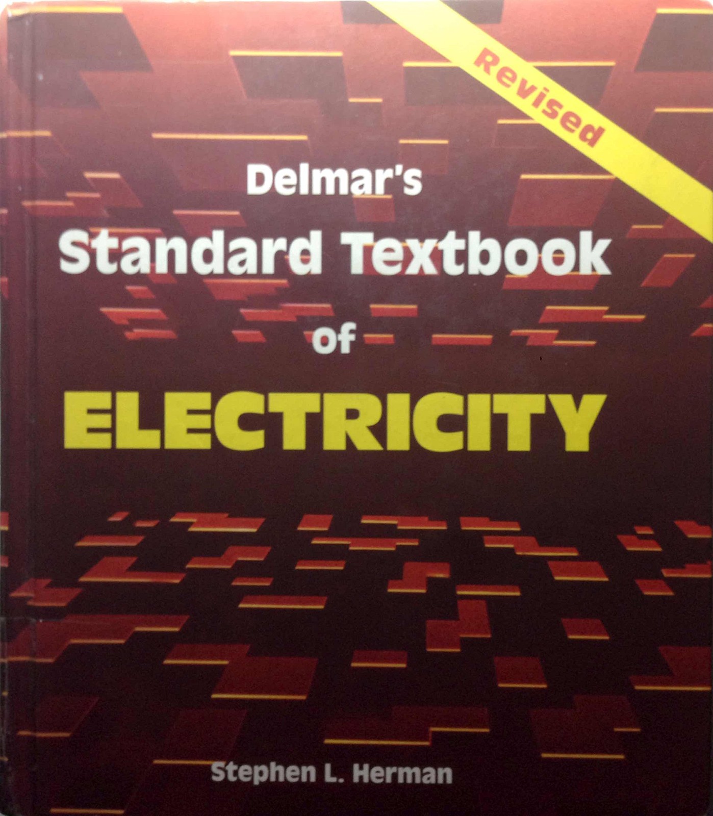 Delmar&rsquo;s Standard Textbook of Electricity – hardcover Stephen L. Herman