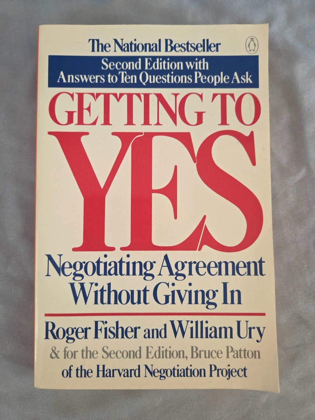 Getting to Yes by Roger Fisher & William Ury – Paperback