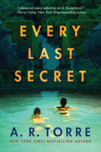 Every Last Secret by A. R. Torre: Used