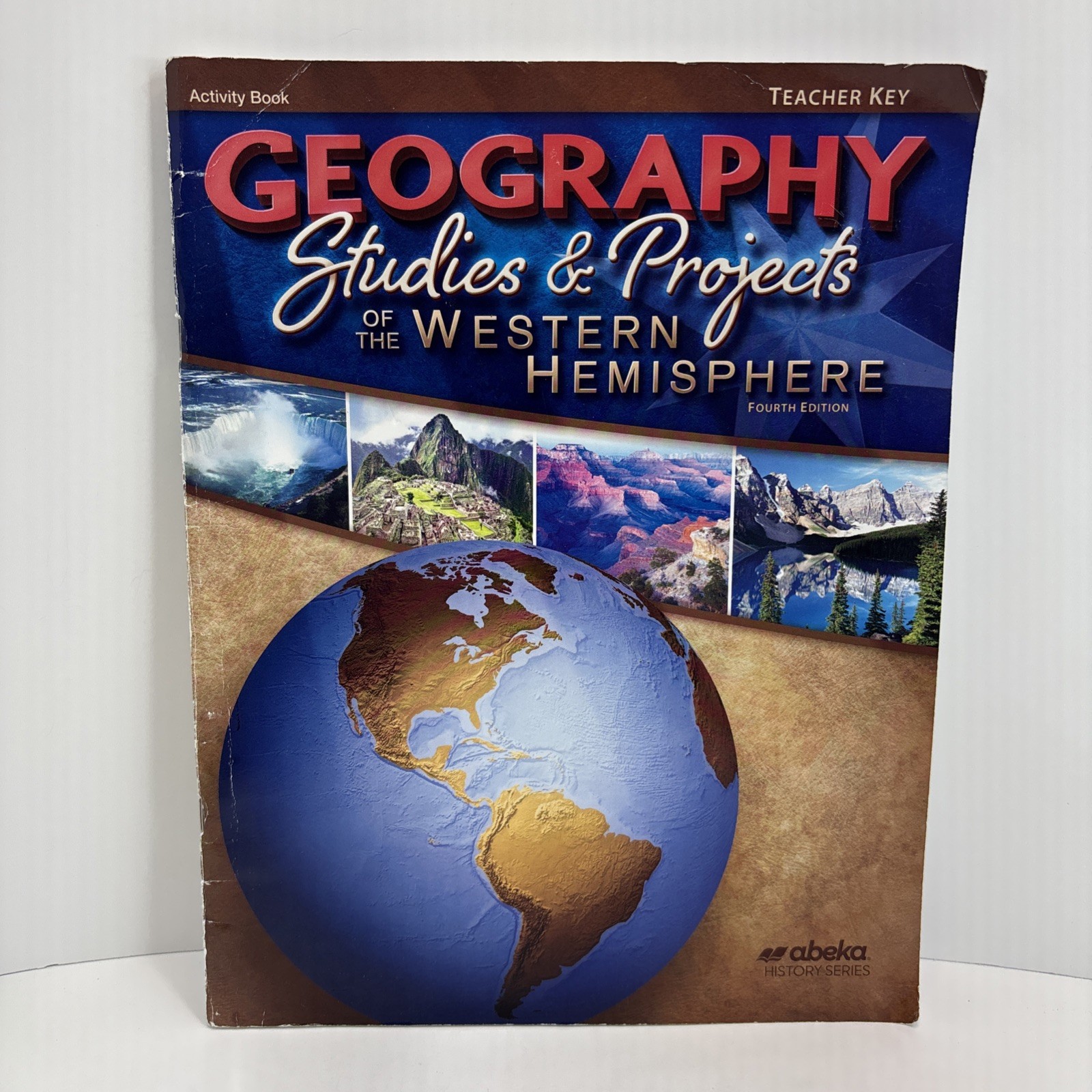 Abeka Geography Studies and Projects Fourth Edition Activity Book Teacher Key