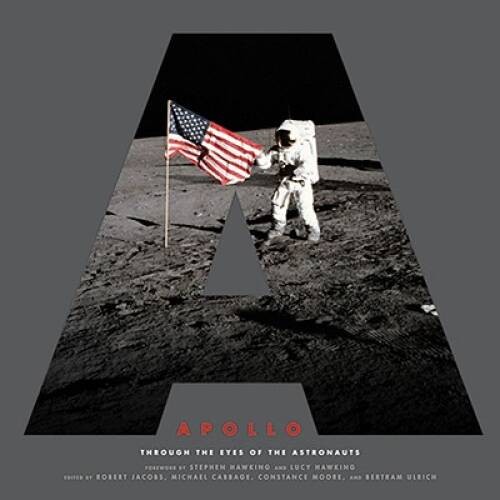 Apollo: Through the Eyes of the Astronauts – Hardcover By Jacobs, Robert – GOOD