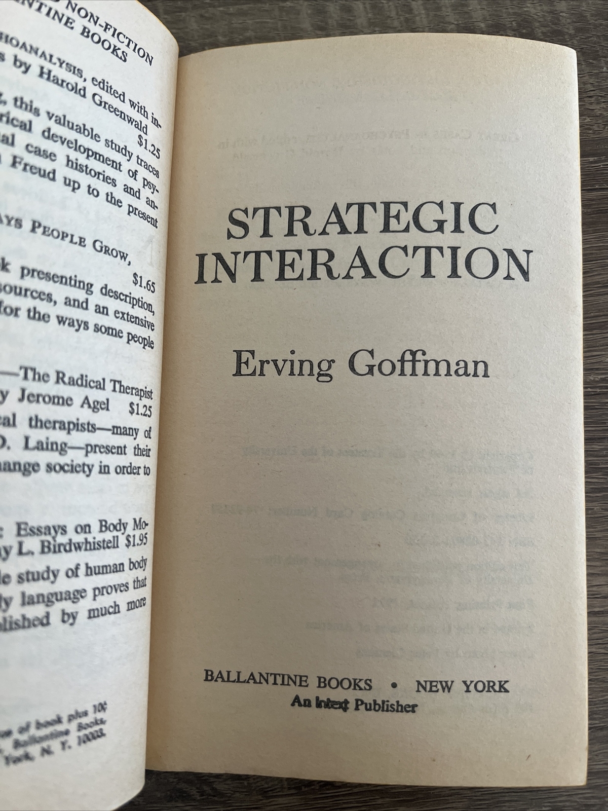 STRATEGIC INTERACTION By Erving Goffman 1972 First Printing