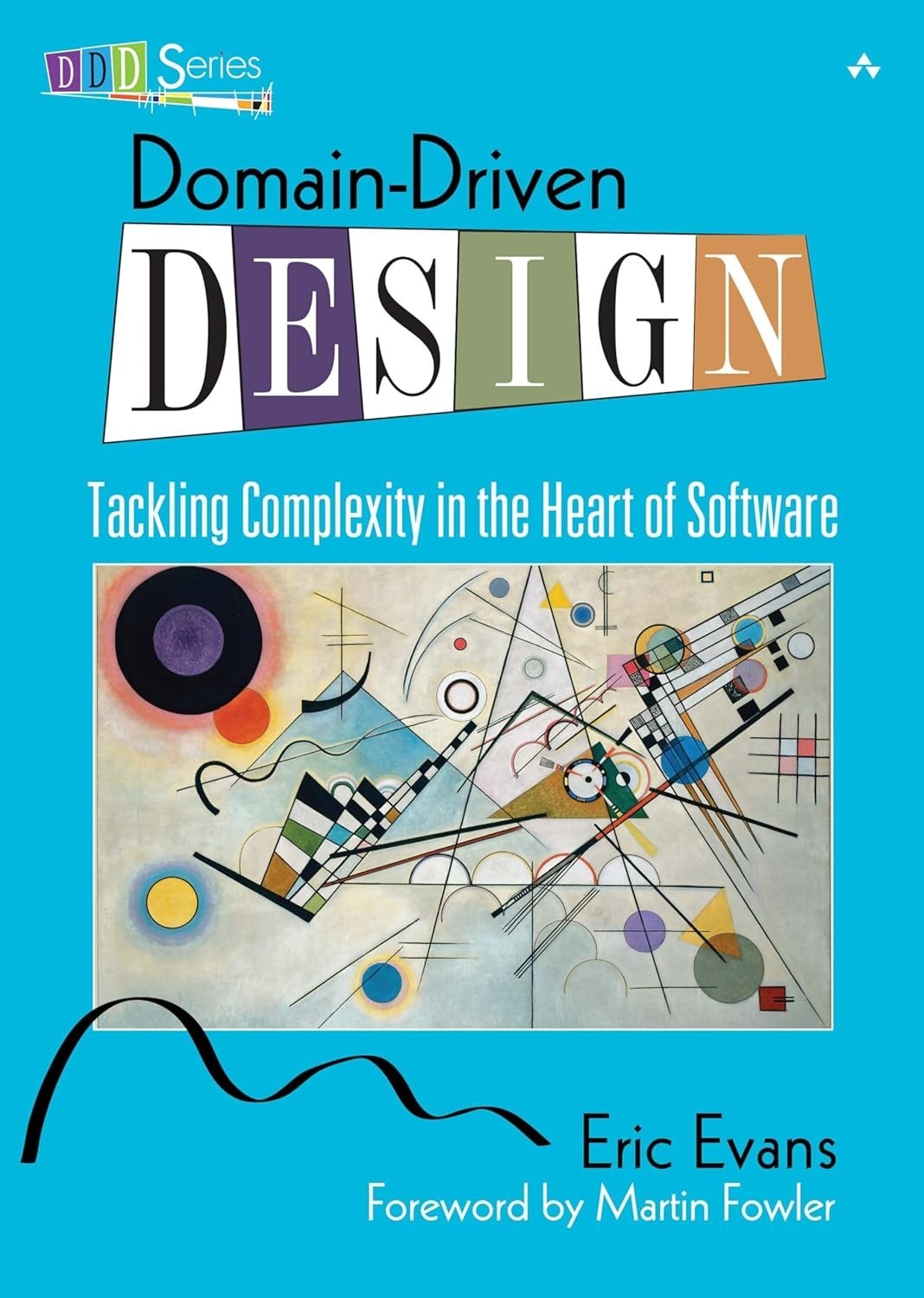 Domain-Driven Design : Tackling Complexity in the Heart paperback