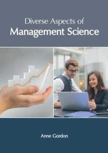 Diverse Aspects of Management Science