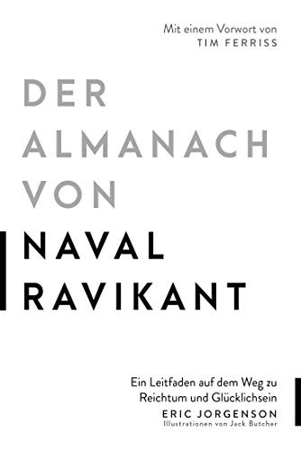 Eric Jorgenson Der Almanach von Naval Ravikant: Ein Leit (Hardback) (UK IMPORT)