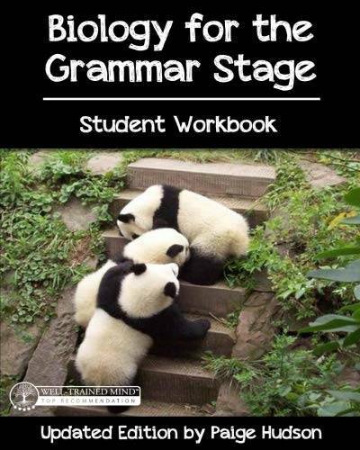 Biology for the Grammar Stage Student Workbook – Paperback – GOOD