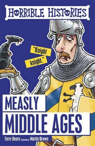 Measly Middle Ages (Horrible Histories) – Paperback By Deary, Terry – GOOD