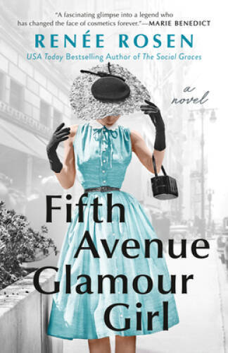 Fifth Avenue Glamour Girl – Paperback By Rosen, Rene – VERY GOOD