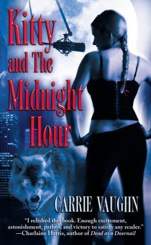 Kitty and the Midnight Hour – paperback, 9780446616416, Carrie Vaughn