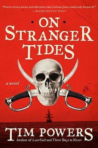 On Stranger Tides, TimPowers, Excellent Book