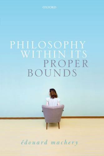 Philosophy Within Its Proper Bounds by