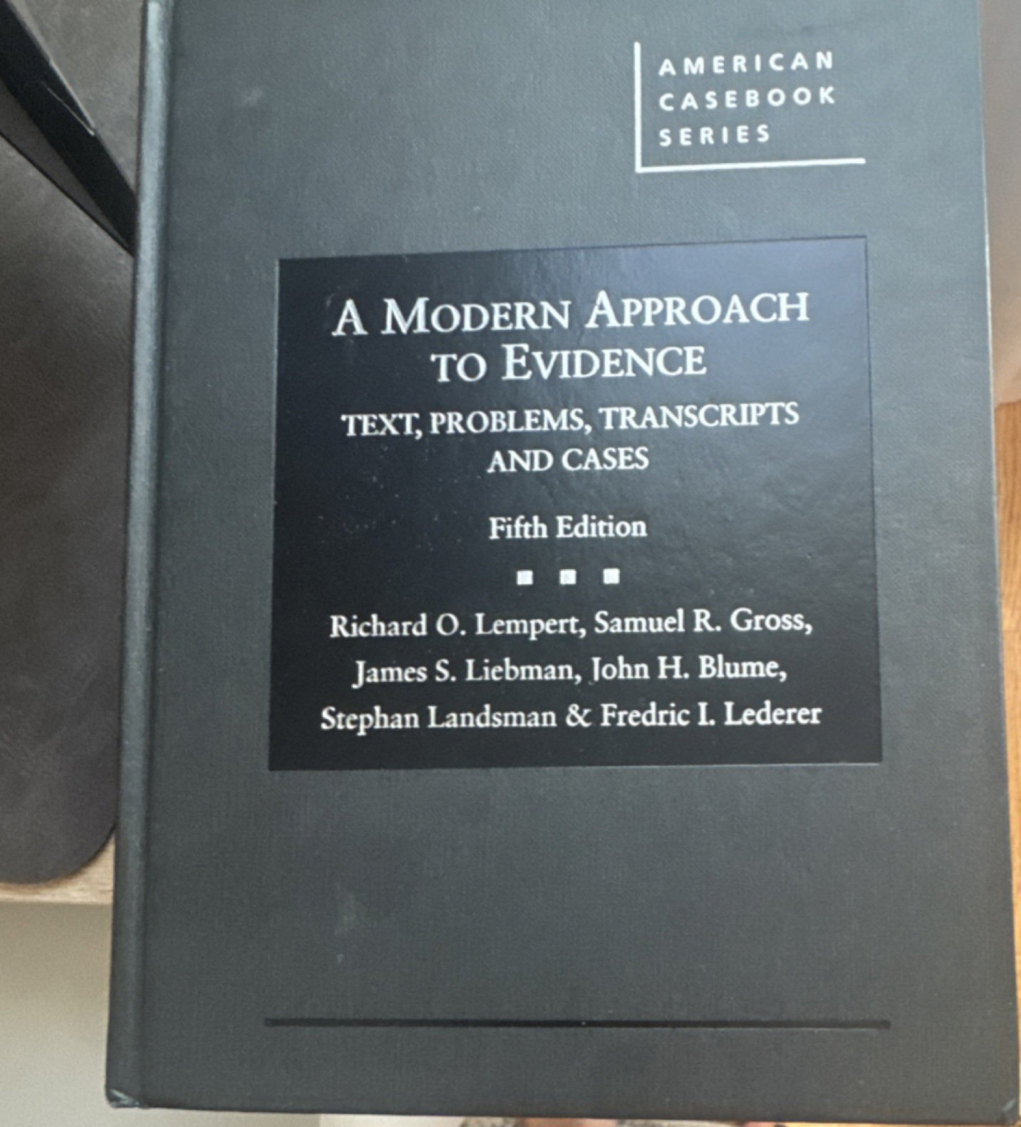 West Academic A Modern Approach to Evidence 5th Ed American Casebook Hardcover
