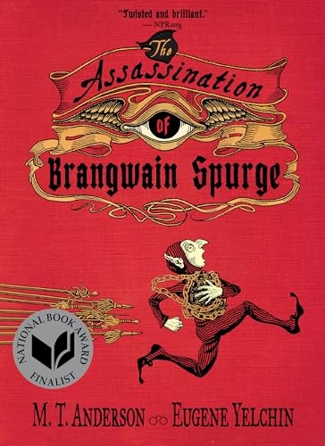 The Assassination of Brangwain Spurge – Paperback By Anderson, M. T. – VERY GOOD