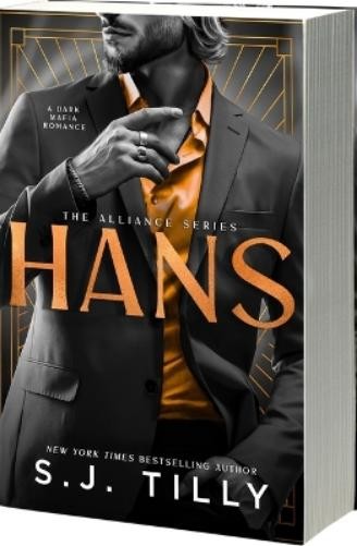 S J Tilly Hans (Paperback)