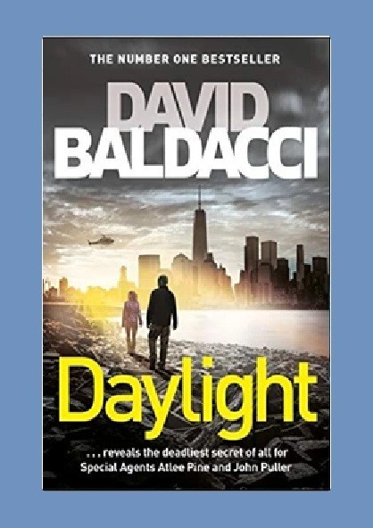 ATLEE PINE #3: Daylight by David Baldacci – 2020 paperback THRILLER book (23cm)