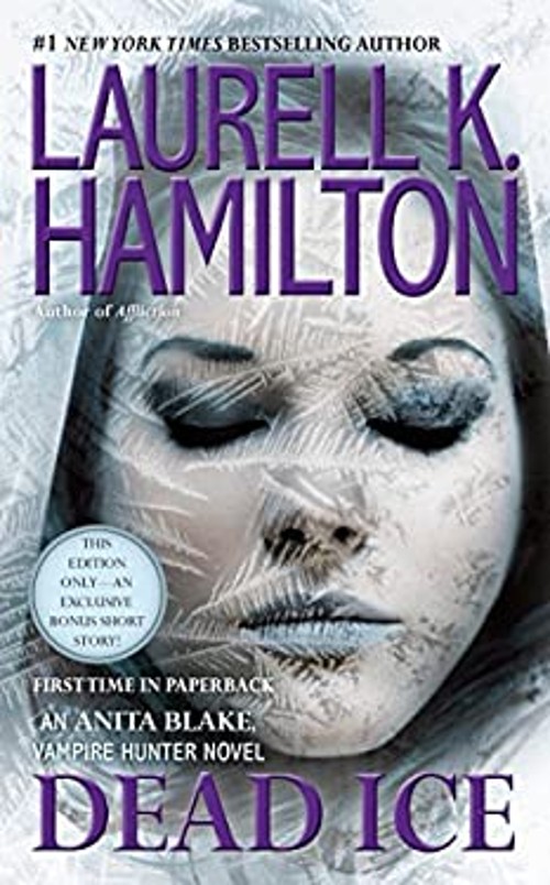 Dead Ice Mass Market Paperbound Laurell K. Hamilton